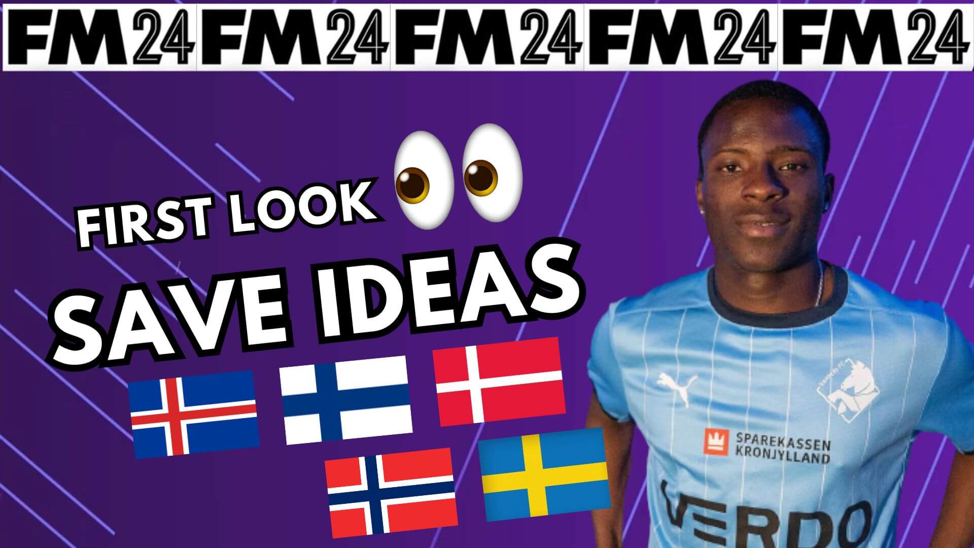 Football Manager 2024 Scandinavian Save Ideas